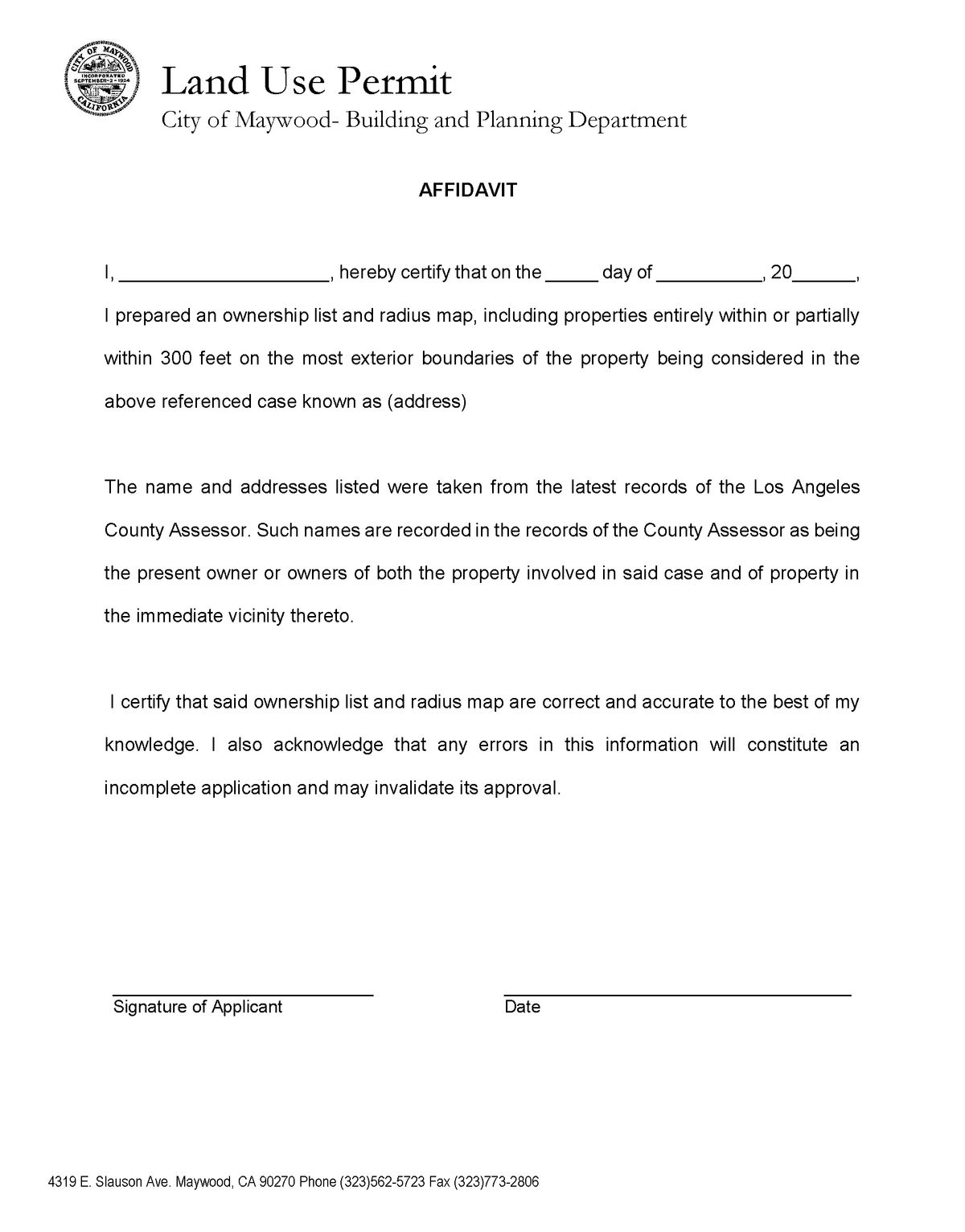 Affidavit certifying accuracy of 300 foot radius map and ownership list for Maywood land use permit applications from LA County Assessor records
