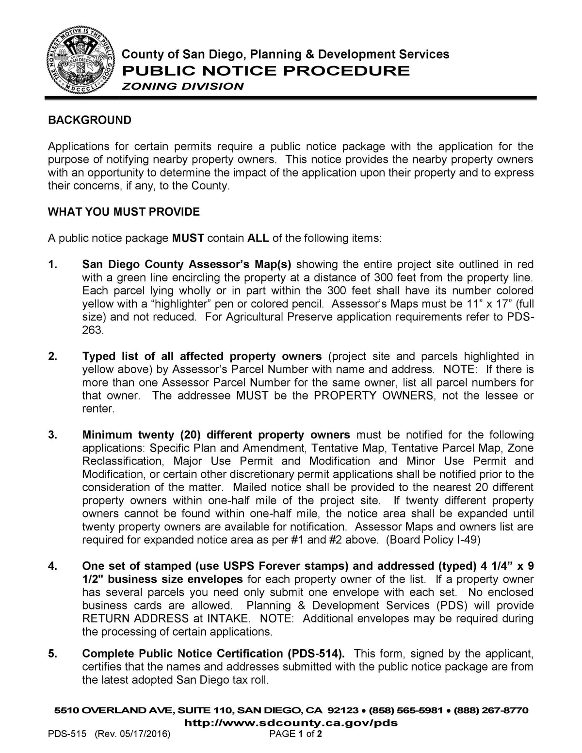 County of San Diego Public Notice Procedure Assessor's Map Affected Property Owner Minimum twenty stamped PDS-514