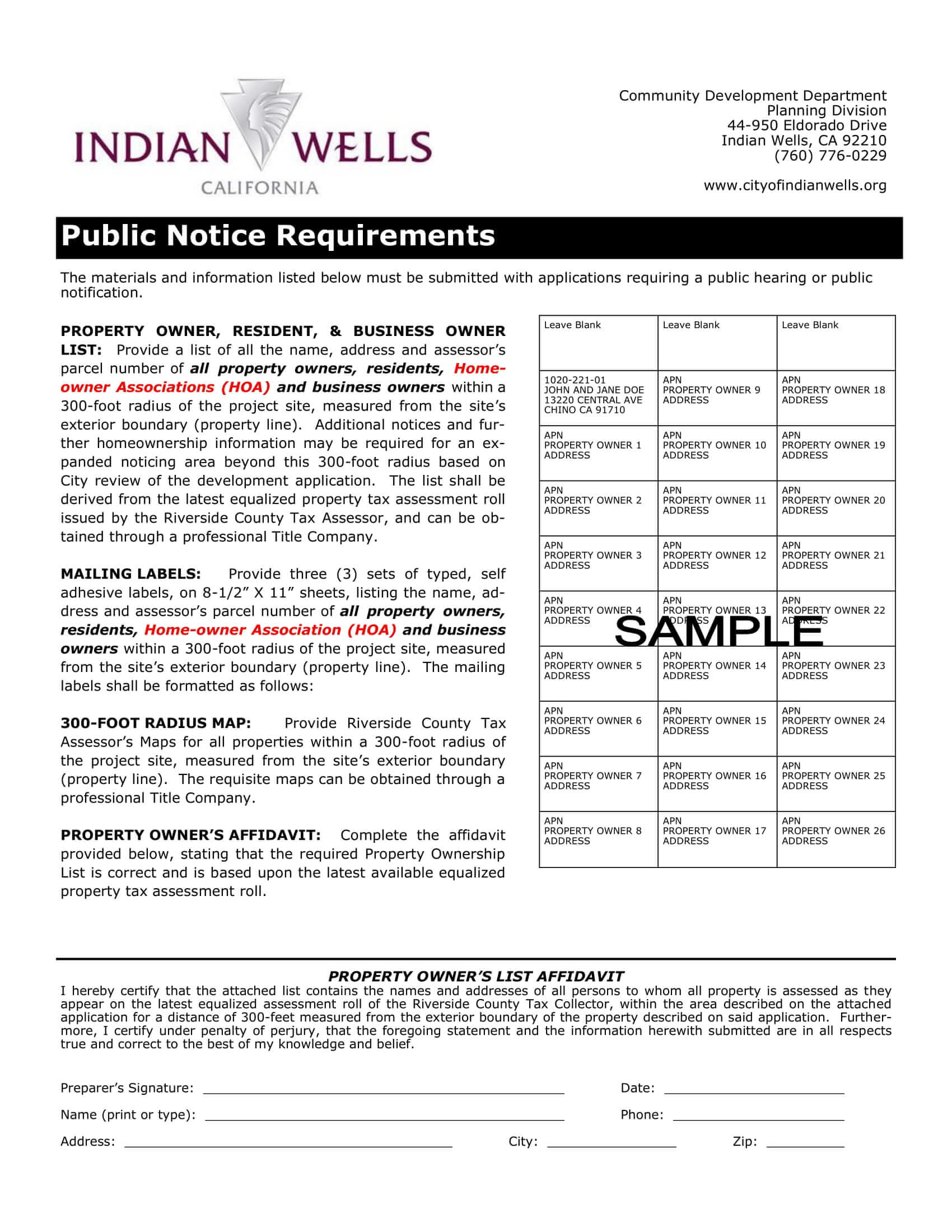 Indian Wells Public Notice Requirements. Property Owner, Resident & Business Owner List within 300 foot radius of the project site.