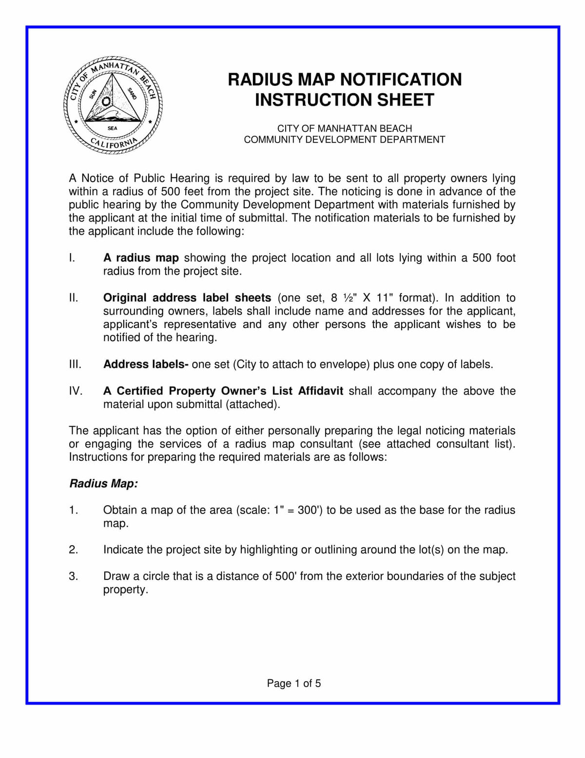 Instructions for creating 500 foot radius map for Manhattan Beach planning applications using 1 inch equals 300 feet scale