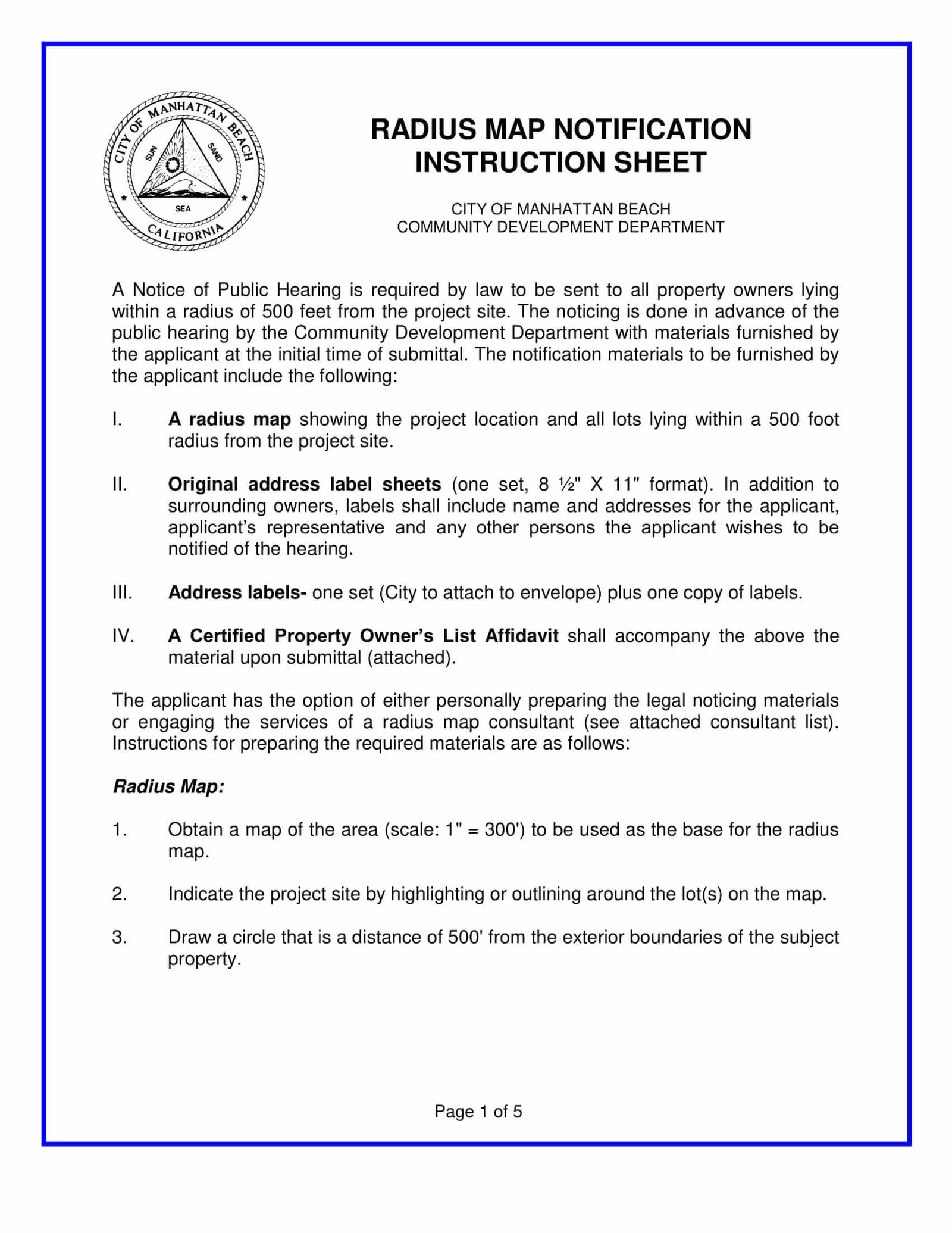 Instructions for creating 500 foot radius map for Manhattan Beach planning applications using 1 inch equals 300 feet scale