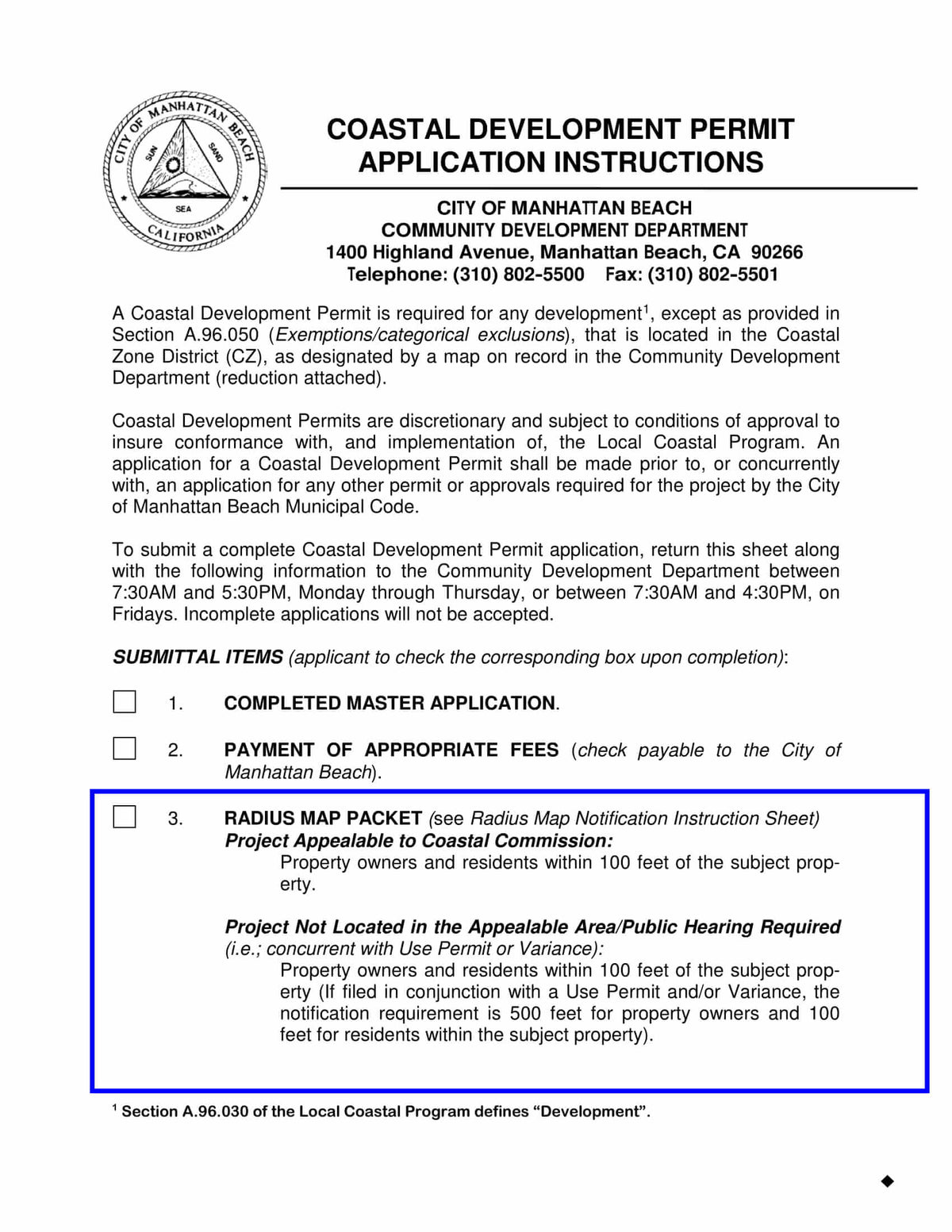 Coastal development permit application requirements including 500 foot radius map and 100 foot notification for Manhattan Beach projects