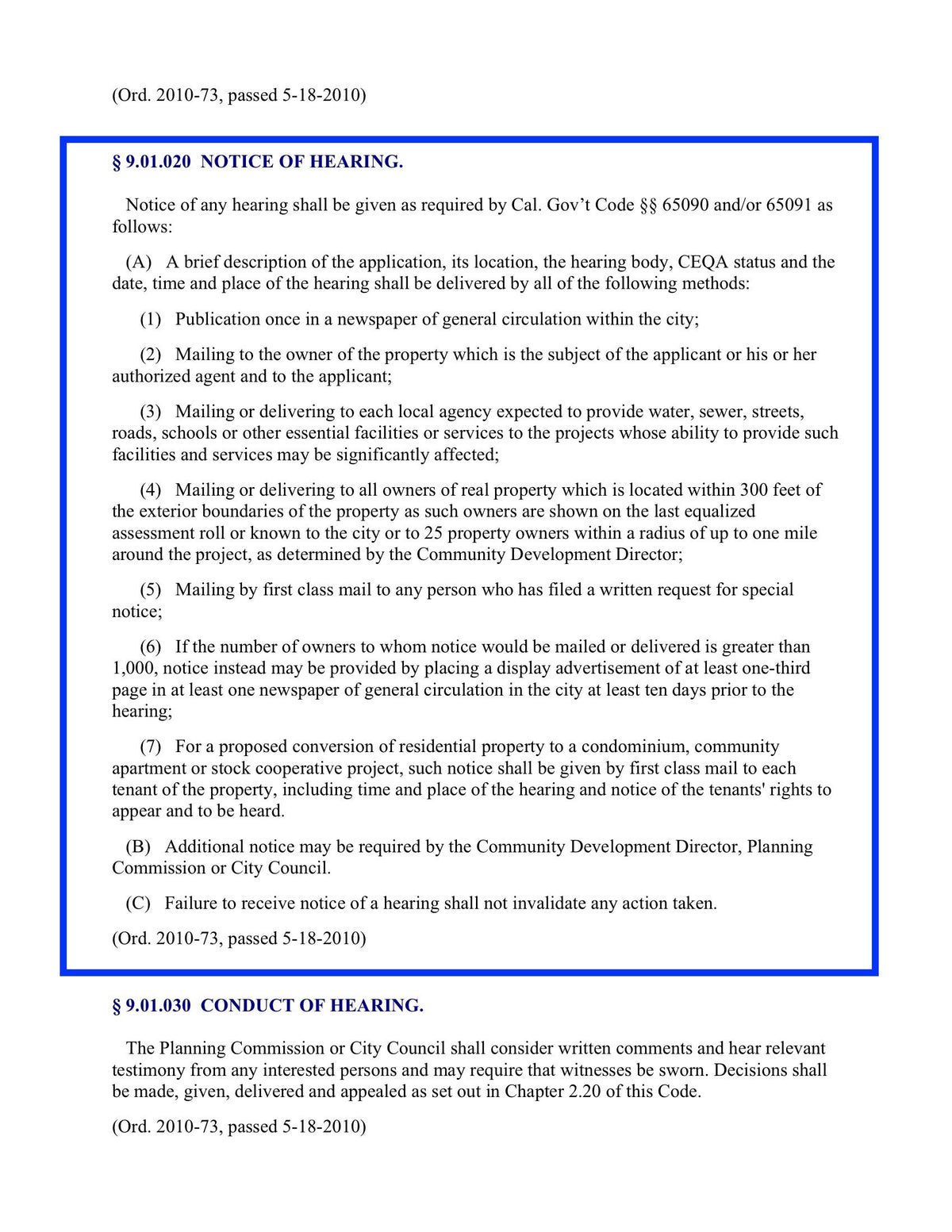 Menifee Notice of Hearing. Mailing to all owners of real property which is located within 300 feet of the exterior boundaries of the property.