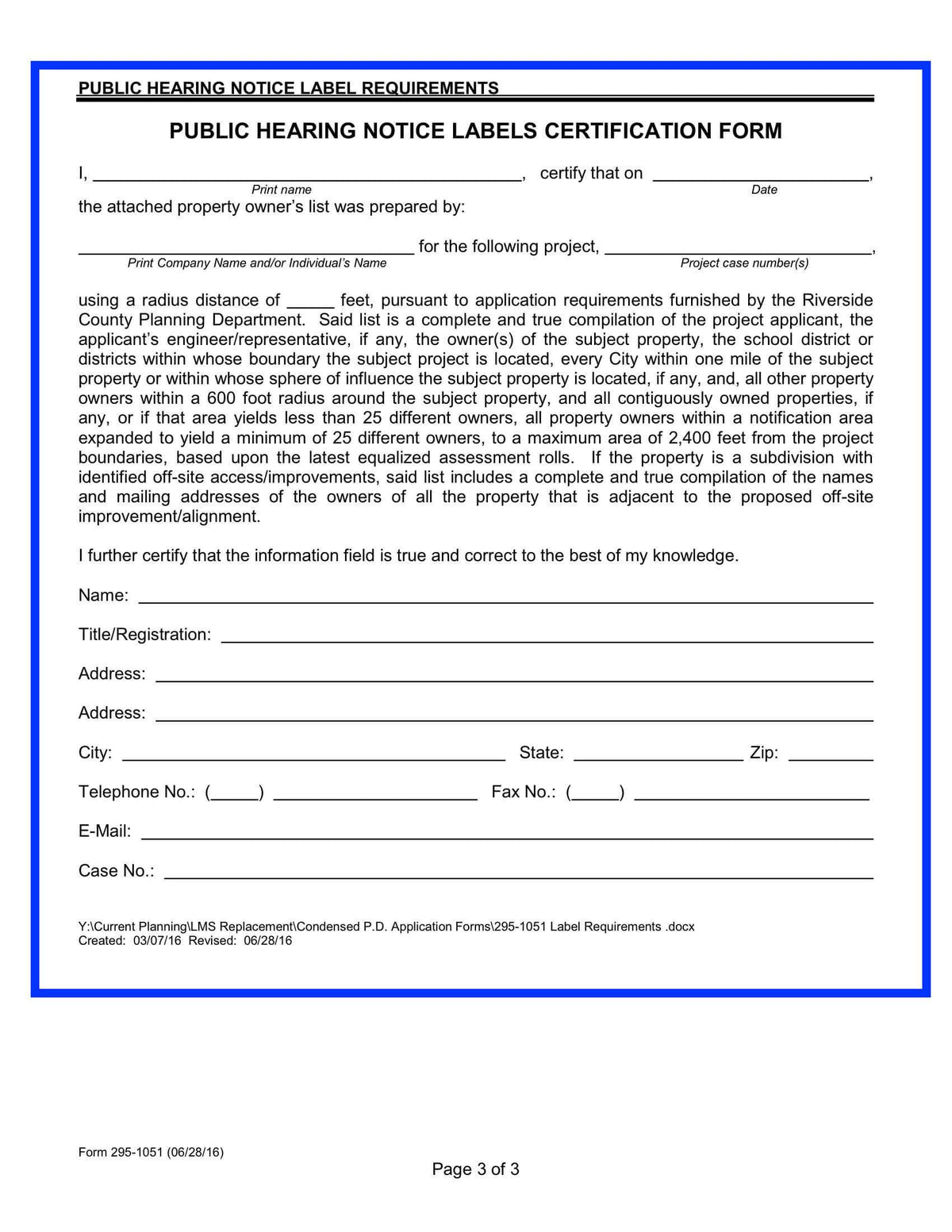 County Of Riverside-Riverside County-Public Hearing Notice Label Requirements-Certification Form-Exhibit Map-600 Feet