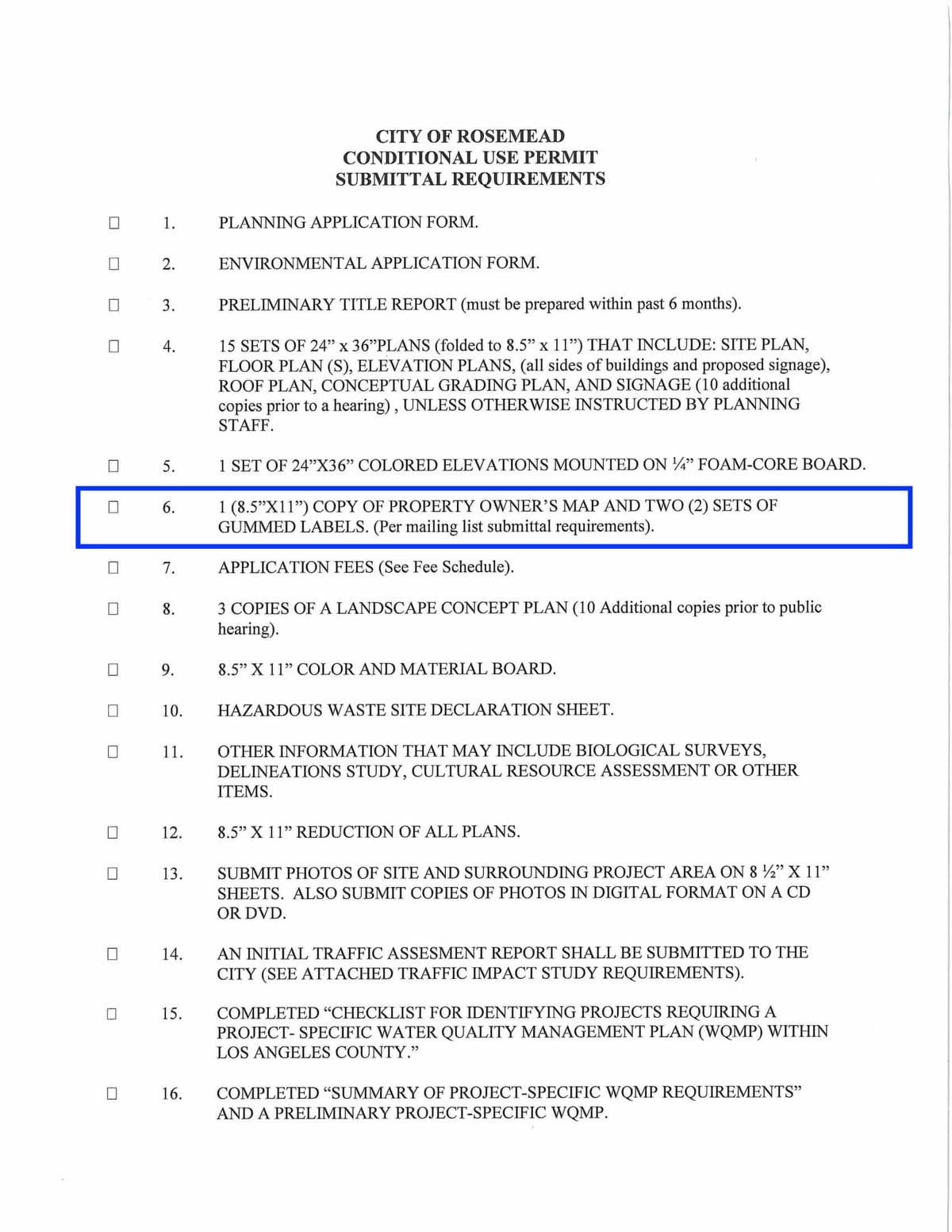 Submittal requirements checklist for a Conditional Use Permit in the City of Rosemead, including the requirement for a property owner’s map and mailing labels.