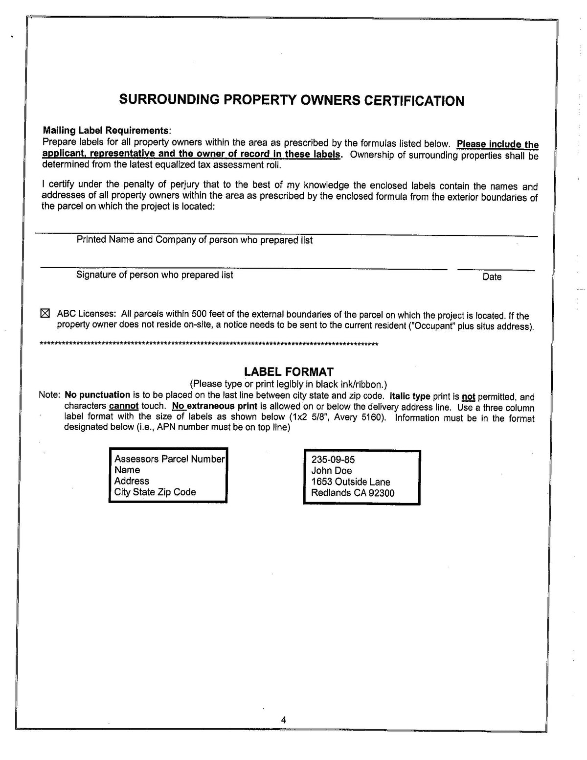 San Bernardino County Surrounding Property Owners Certification. Mailing Label Requirements. 